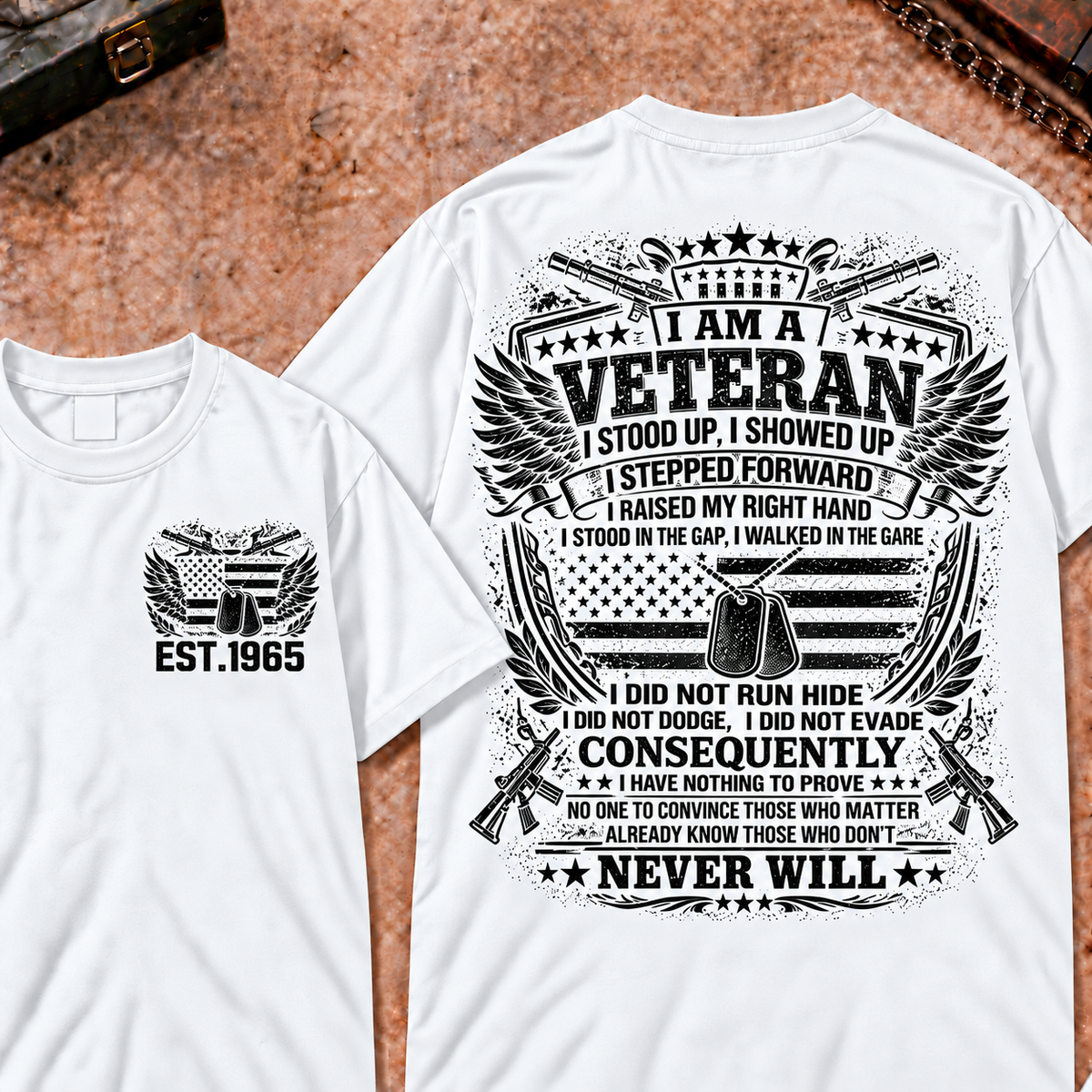 I Am A Veteran I Stood Up Custom Your Year Tops