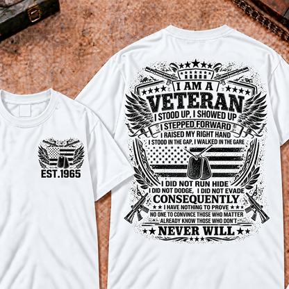 I Am A Veteran I Stood Up Custom Your Year Tops