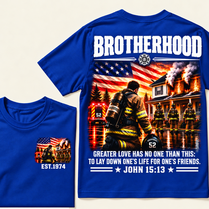 Brotherhood, Greater Love Has No One Than This: To Lay Down One's Life For One's Friends, John 15:13 Custom EST.Year T-Shirt