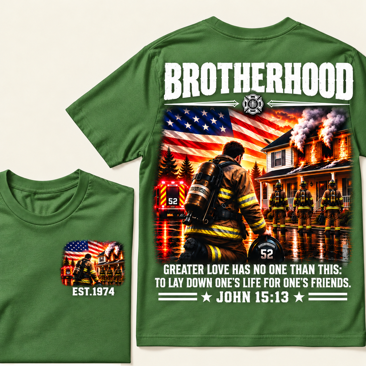 Brotherhood, Greater Love Has No One Than This: To Lay Down One's Life For One's Friends, John 15:13 Custom EST.Year T-Shirt