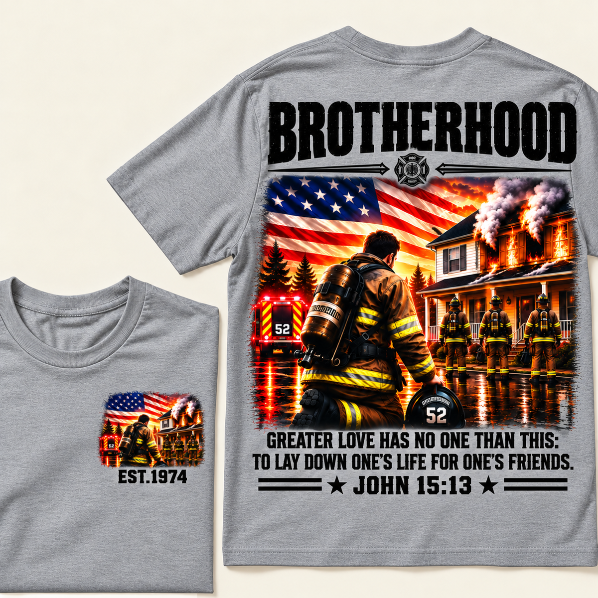 Brotherhood, Greater Love Has No One Than This: To Lay Down One's Life For One's Friends, John 15:13 Custom EST.Year T-Shirt