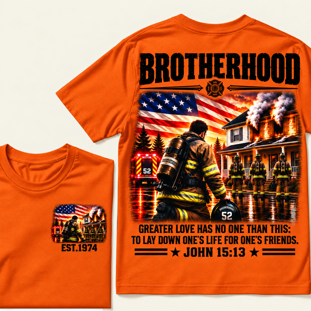 Brotherhood, Greater Love Has No One Than This: To Lay Down One's Life For One's Friends, John 15:13 Custom EST.Year T-Shirt