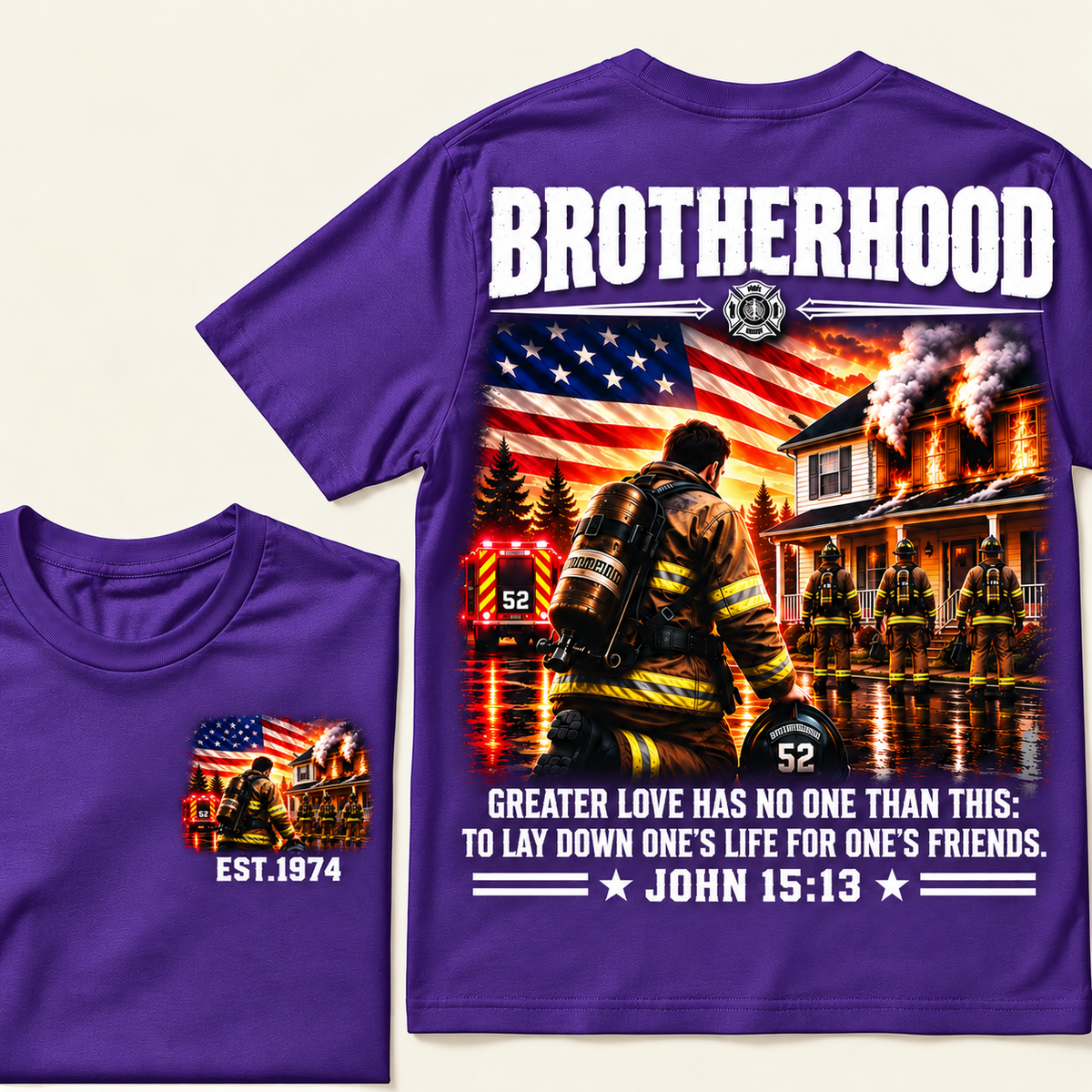 Brotherhood, Greater Love Has No One Than This: To Lay Down One's Life For One's Friends, John 15:13 Custom EST.Year T-Shirt