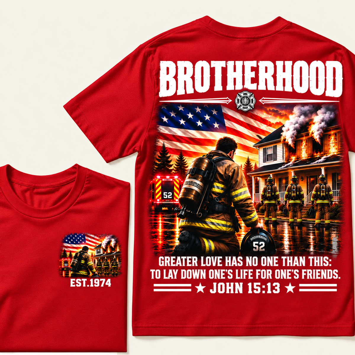 Brotherhood, Greater Love Has No One Than This: To Lay Down One's Life For One's Friends, John 15:13 Custom EST.Year T-Shirt
