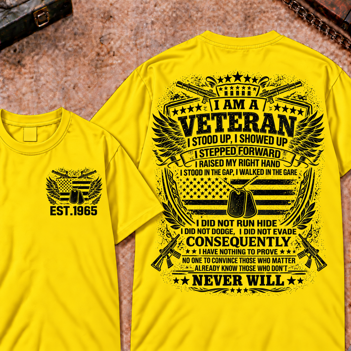 I Am A Veteran I Stood Up Custom Your Year Tops