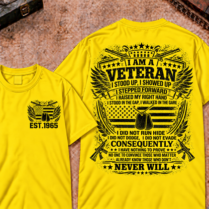 I Am A Veteran I Stood Up Custom Your Year Tops