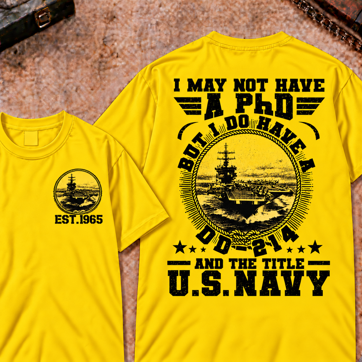 Men's US Navy Veteran Graphic T-Shirt - I Have a DD-214 Not a PhD Short Sleeve Military Custom Your Year Tee