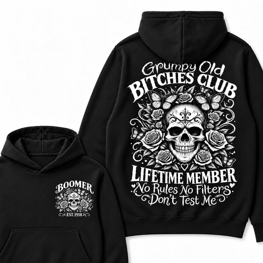 Custom Your Year Grumpy Old Bitches Club Lifetime Member Don't Try Me Hoodie