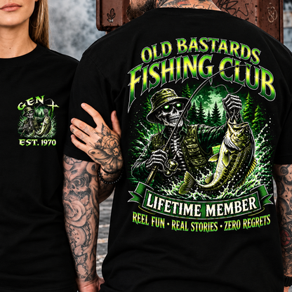 Old Bastards Fishing Club Lifetime Member Reel Fun • Real Stories • Zero Regrets Custom Year T-shirt
