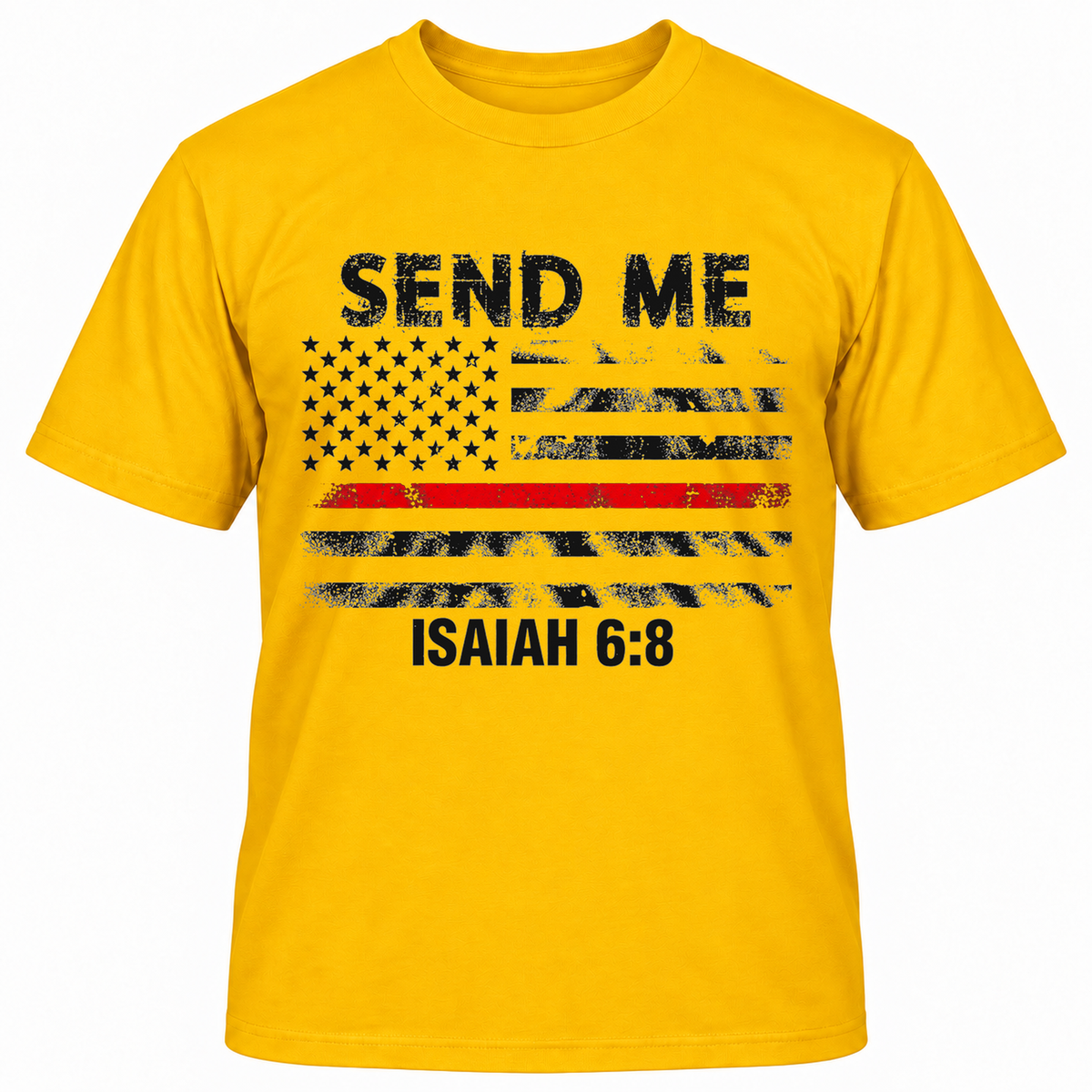 SEND ME ISAIAH 6:8 T-Shirts