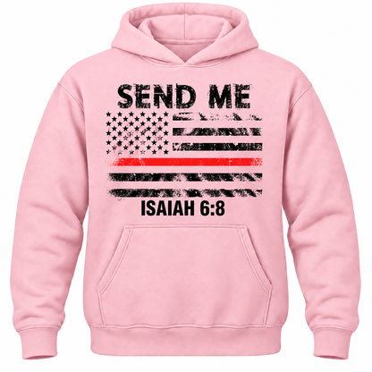 Send Me Isaiah 6:8 Hoodie