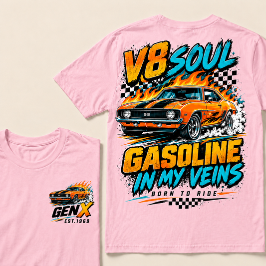 V8 Soul Gasoline In My Veins Born To Ride Custom Year T-shirt