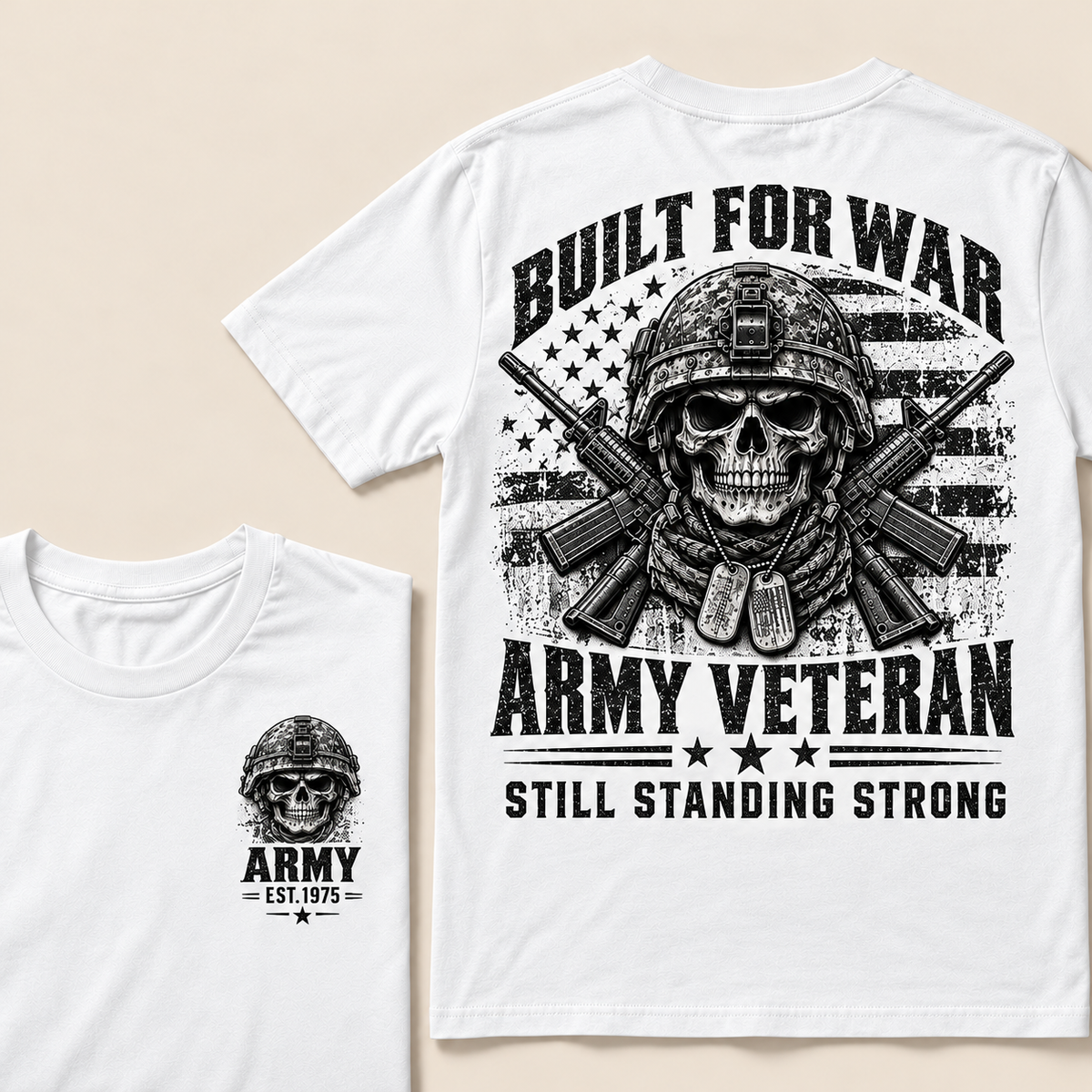 Built For War Army Veteran Still Standing Strong Custom Year T-shirt