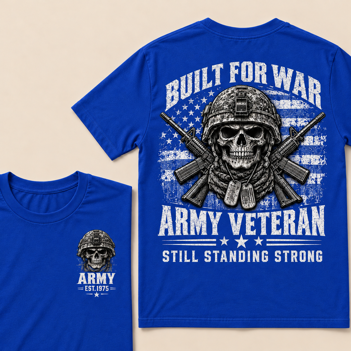Built For War Army Veteran Still Standing Strong Custom Year T-shirt